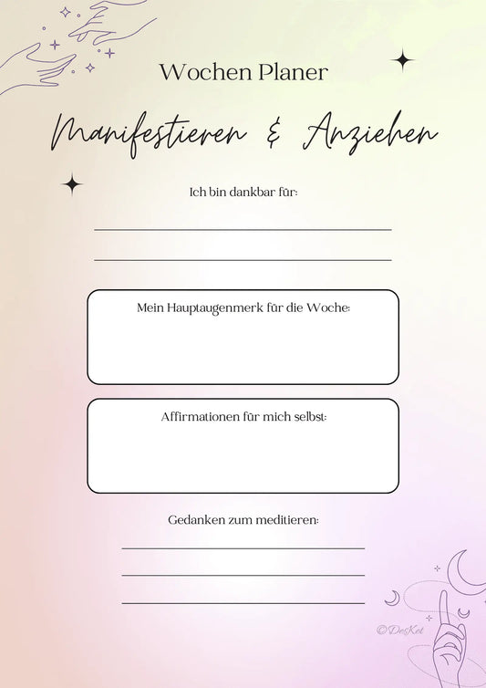 Wochen Manifestations Planer