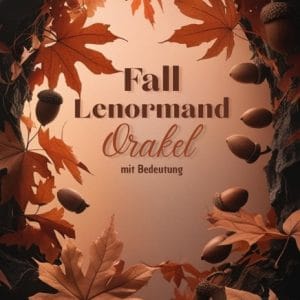 Fall Lenormand Orakel mit Bedeutung Rückseite